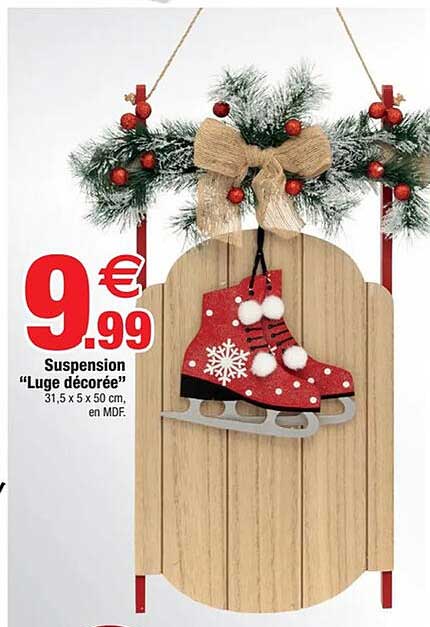 Suspension "Luge décorée"