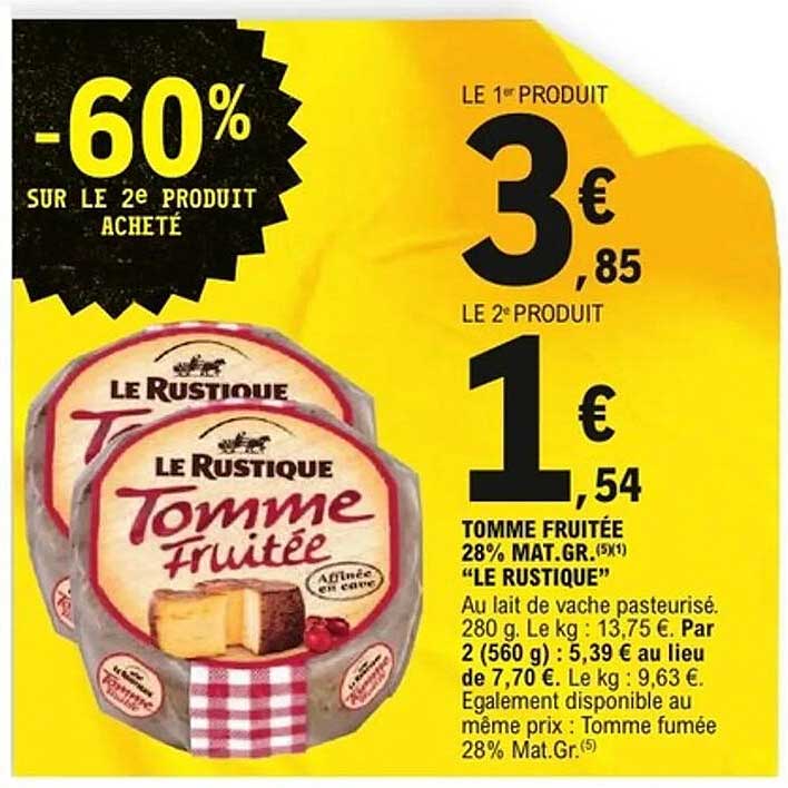 TOMME FRUITÉE 28% MAT.GR. "LE RUSTIQUE"