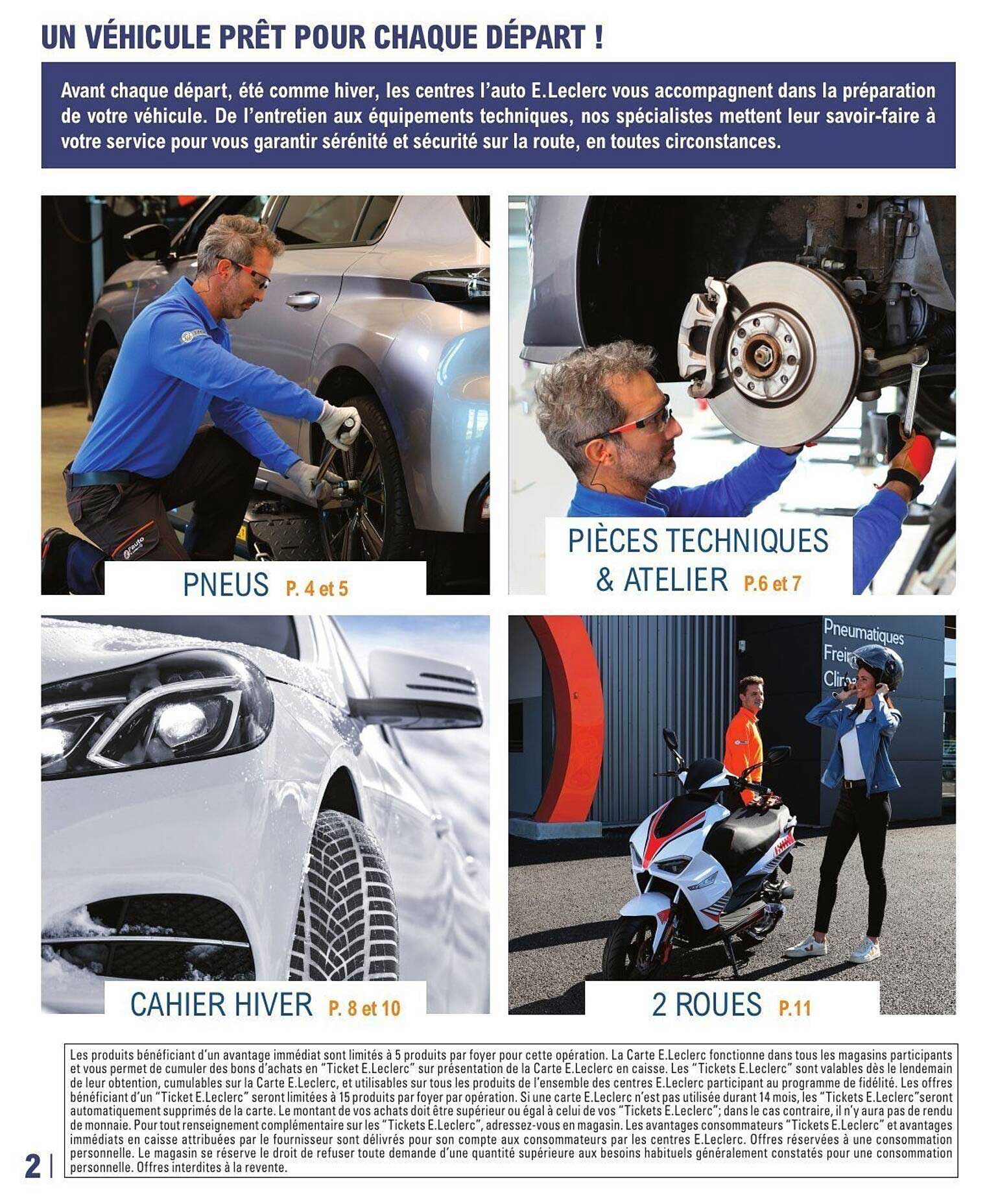 UN VÉHICULE PRÊT POUR CHAQUE DÉPART !