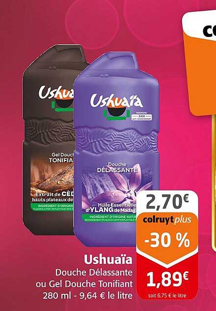 Ushuaïa Douche Délassante ou Gel Douche Tonifiant 280 ml