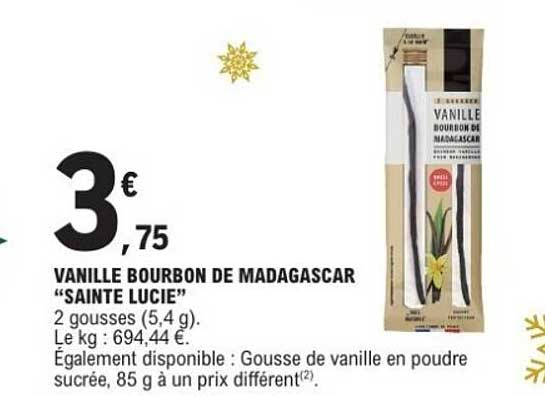 VANILLE BOURBON DE MADAGASCAR “SAINTE LUCIE”