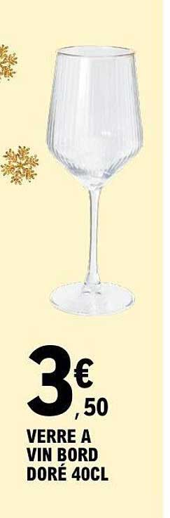 VERRE A VIN BORD DORÉ 40CL