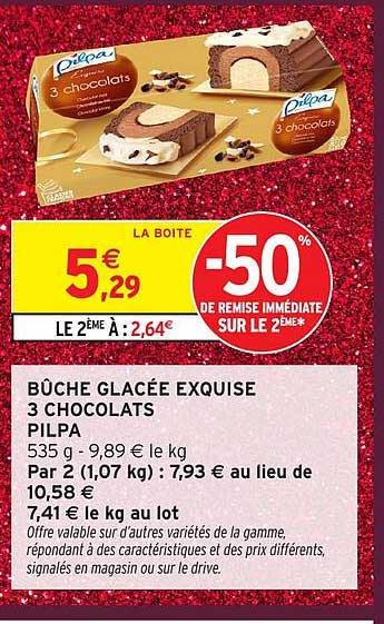 BÛCHE GLACÉE EXQUISE 3 CHOCOLATS PILPA