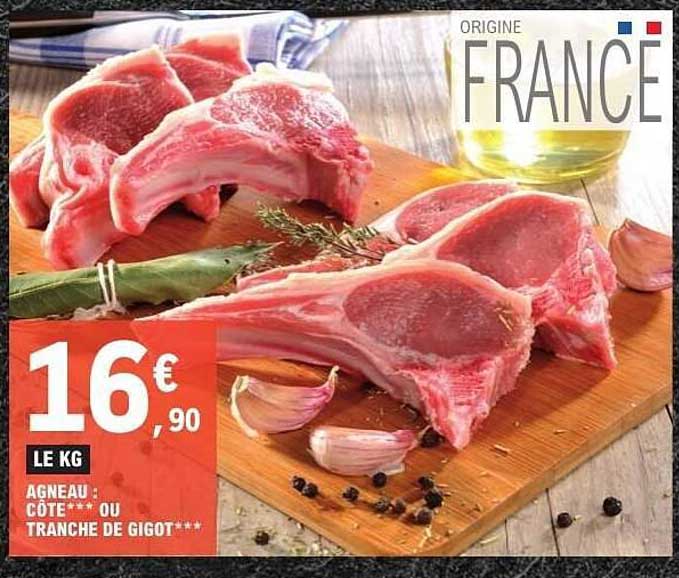 AGNEAU : CÔTE ou TRANCHE DE GIGOT