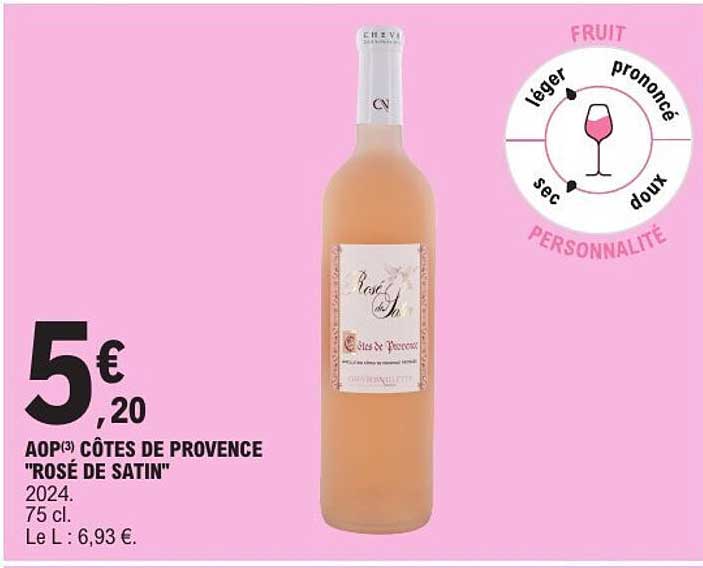 AOP CÔTES DE PROVENCE "ROSÉ DE SATIN"