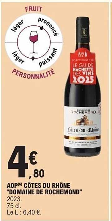 AOP CÔTES DU RHÔNE 'DOMAINE DE ROCHEMOND'