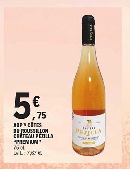 AOP(3) CÔTES DU ROUSSILLON CHÂTEAU PÉZILLA "PREMIUM"