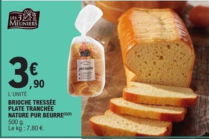 Brioche tressée plate tranchée nature pur beurre