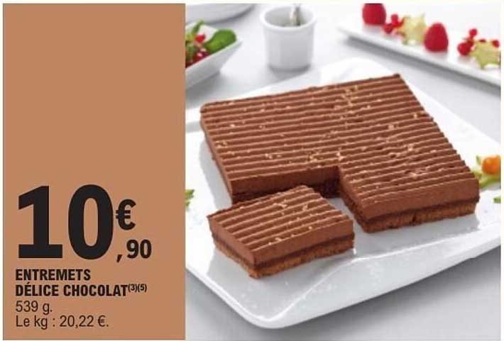 ENTREMETS DÉLICE CHOCOLAT