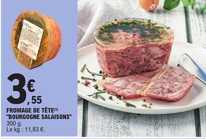 FROMAGE DE TÊTE(*) "BOURGOGNE SALAISONS"