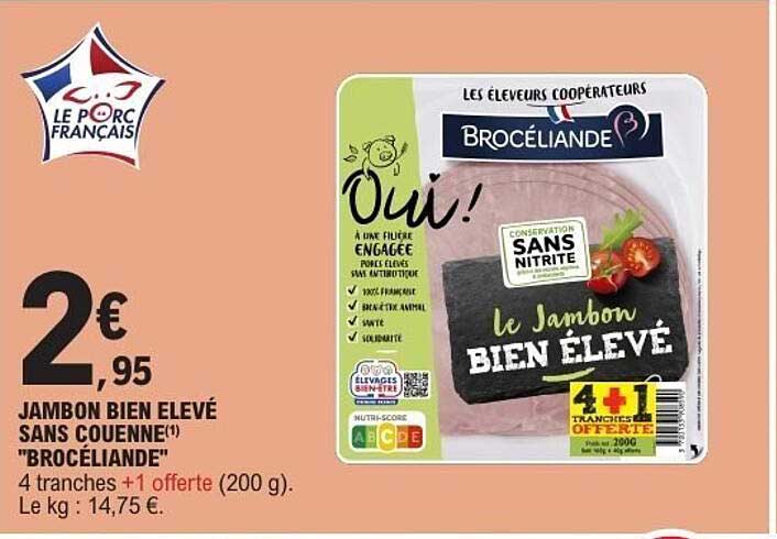 JAMBON BIEN ÉLEVÉ SANS COUENNE "BROCÉLIANDE"
