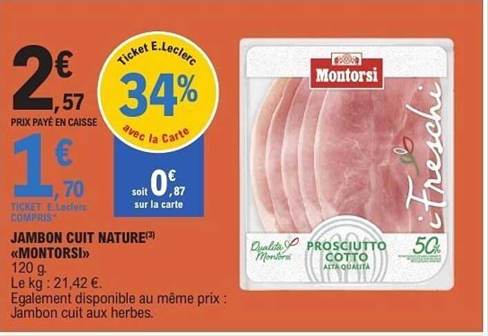 JAMBON CUIT NATURE «MONTORSI»