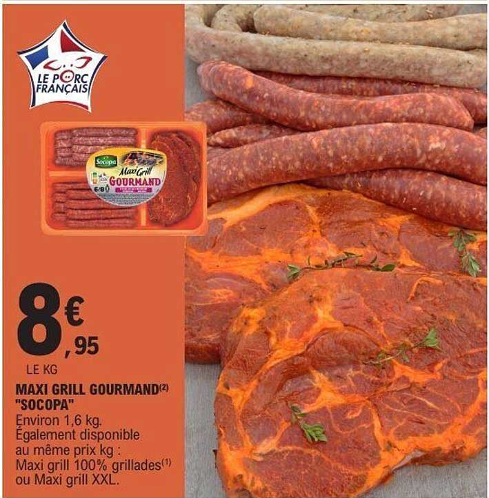 MAXI GRILL GOURMAND "SOCOPA"