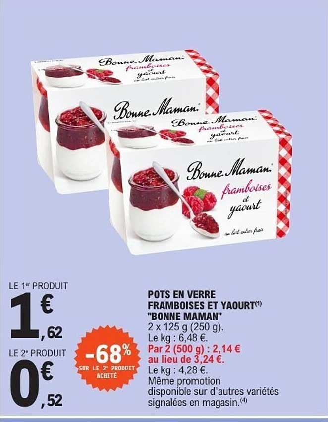 POTS EN VERRE FRAMBOISES ET YAOURT "BONNE MAMAN"