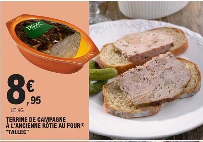 TERRINE DE CAMPAGNE À L'ANCIENNE RÔTIE AU FOUR "TALLEC"