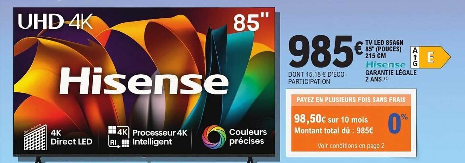 TV LED 854A6N 85" (POUCES) 215 CM Hisense
