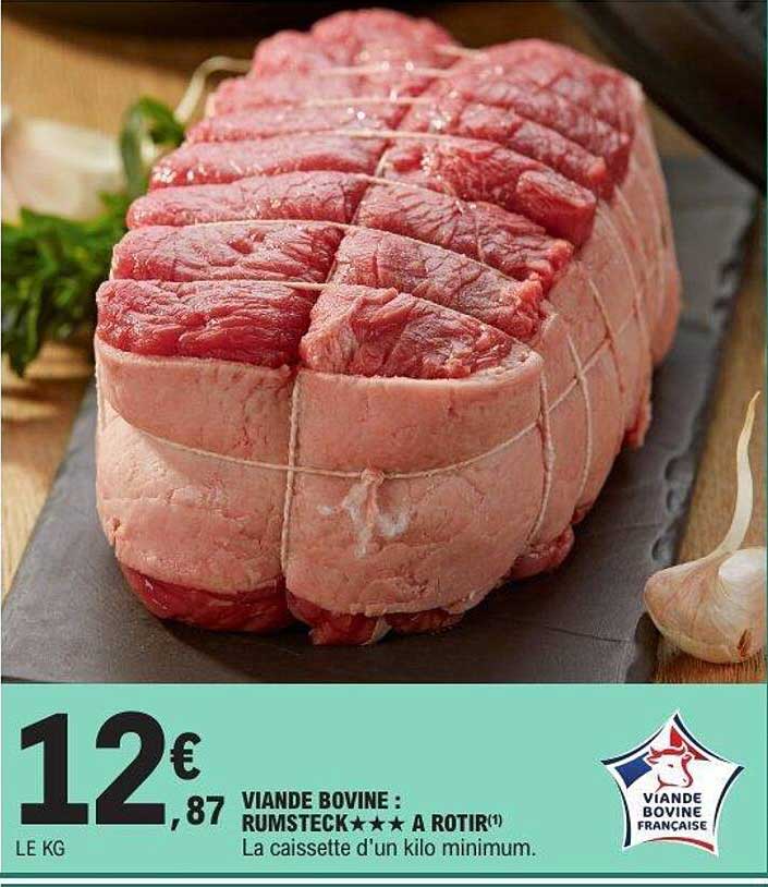 VIANDE BOVINE : RUMSTECK★★★ A ROTIR