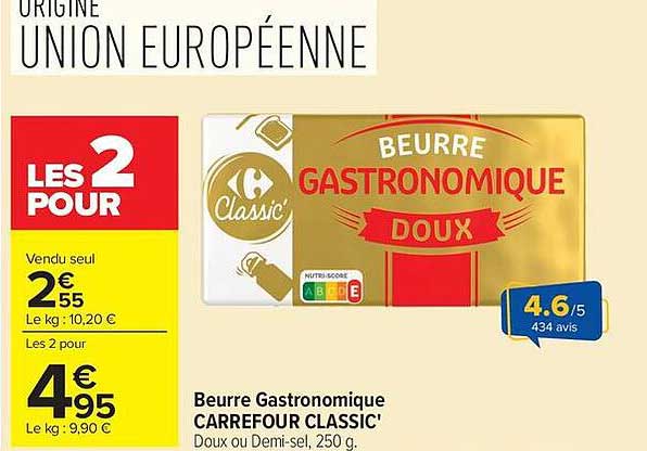 Beurre Gastronomique CARREFOUR CLASSIC' Doux ou Demi-sel, 250 g.