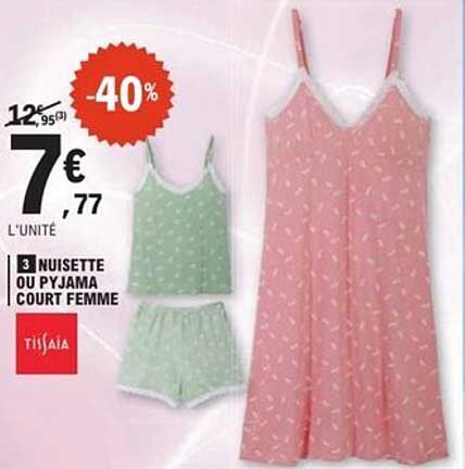 3 Nuisette ou pyjama court femme