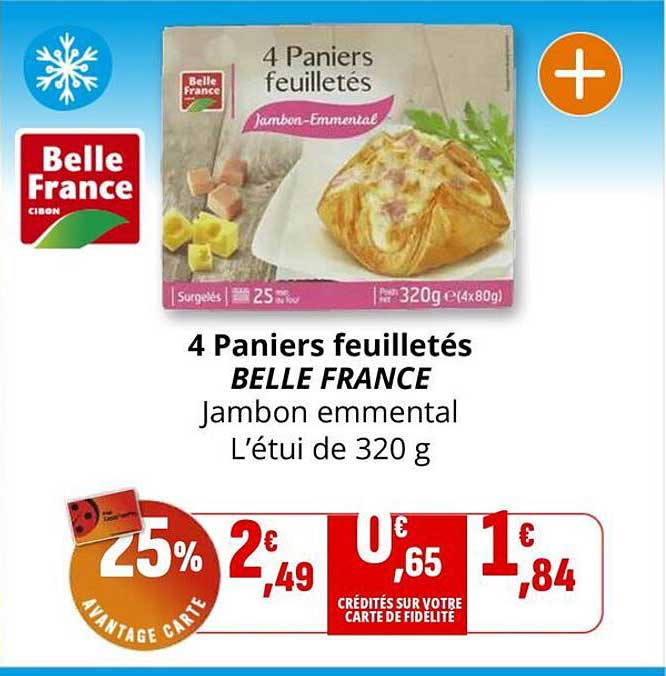 4 Paniers feuilletés BELLE FRANCE Jambon emmental