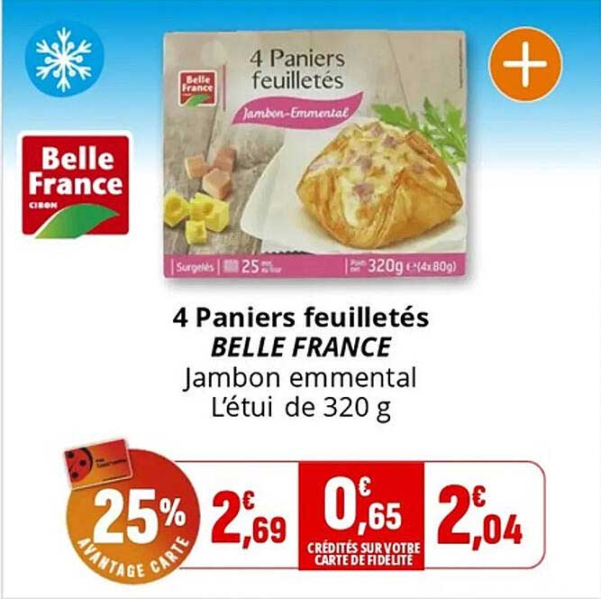 4 Paniers feuilletés BELLE FRANCE Jambon emmental L'étui de 320 g