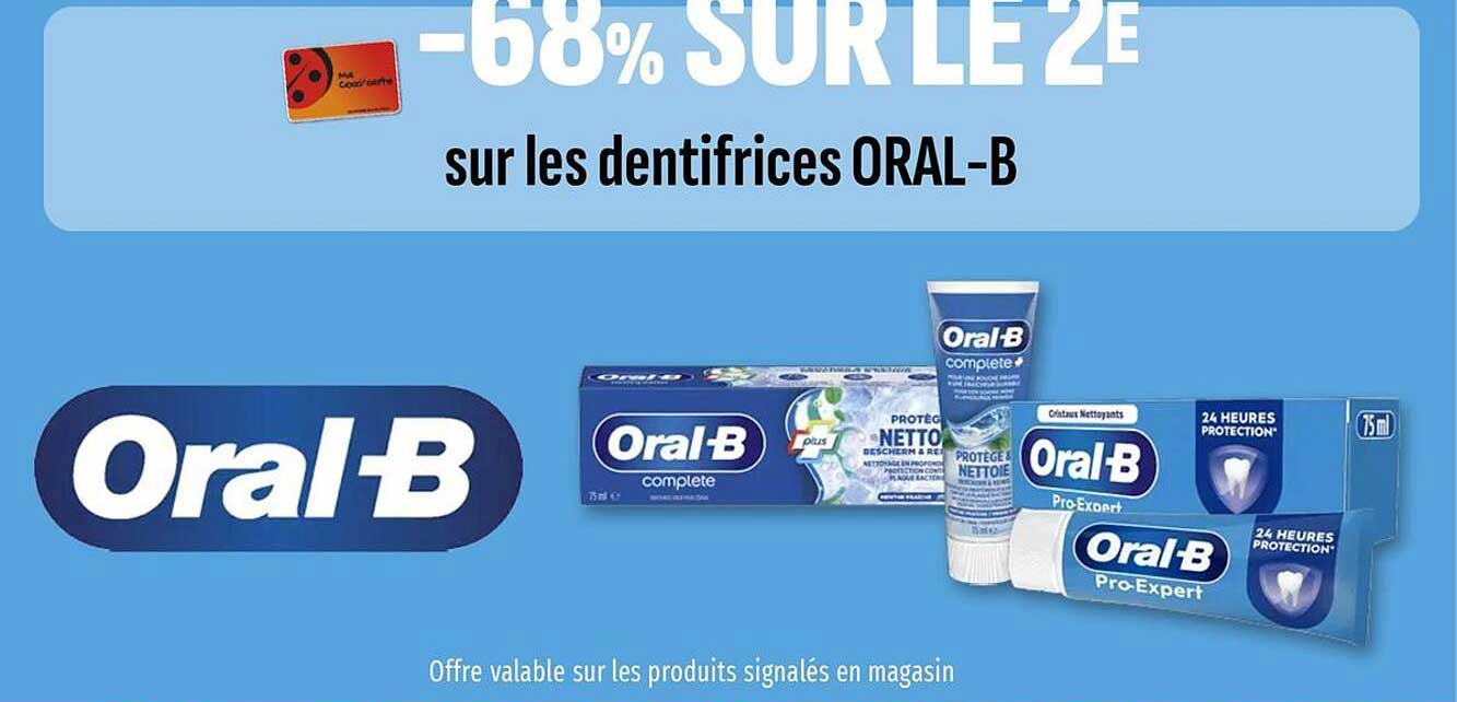 -68% SUR LE 2E sur les dentifrices ORAL-B