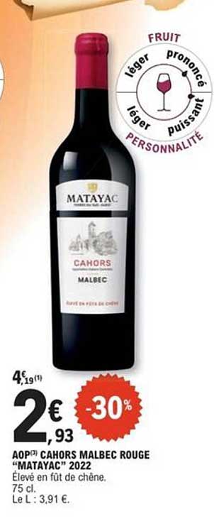 AOP Cahors Malbec Rouge “Matayac” 2022