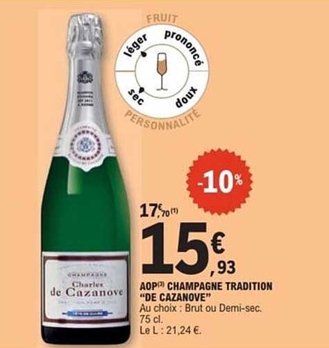 AOP Champagne Tradition "De Cazanove"