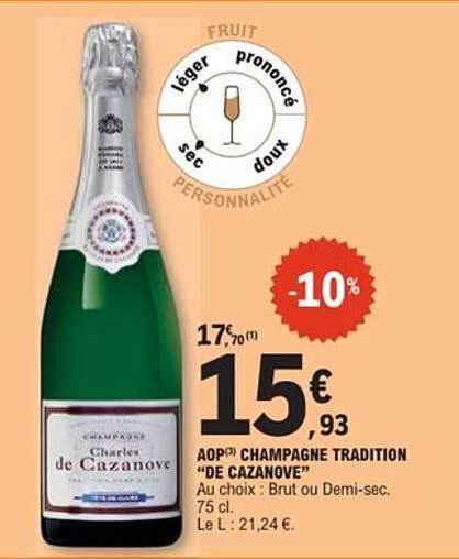 AOP Champagne Tradition "De Cazanove"