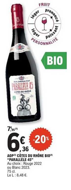 AOP CÔTES DU RHÔNE BIO "PARALLÈLE 45"