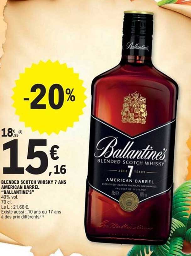BLENDED SCOTCH WHISKY 7 ANS AMERICAN BARREL "BALLANTINE'S"