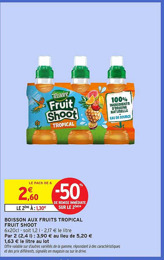 BOISSON AUX FRUITS TROPICAL FRUIT SHOOT