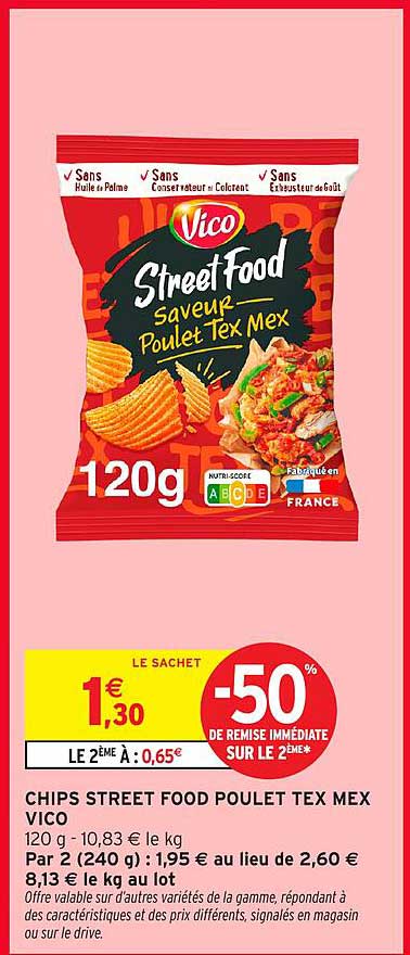 CHIPS STREET FOOD POULET TEX MEX VICO