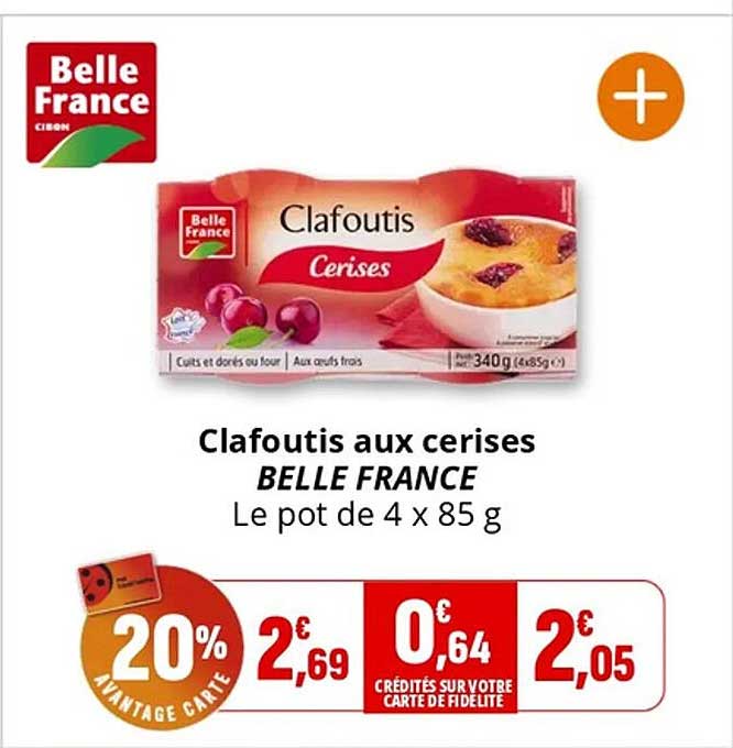 Clafoutis aux cerises BELLE FRANCE Le pot de 4 x 85 g
