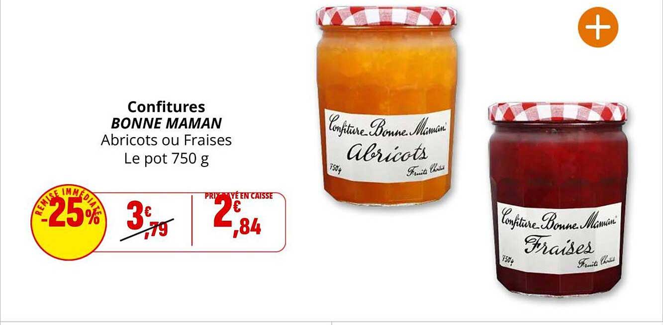 Confitures BONNE MAMAN Abricots ou Fraises Le pot 750 g
