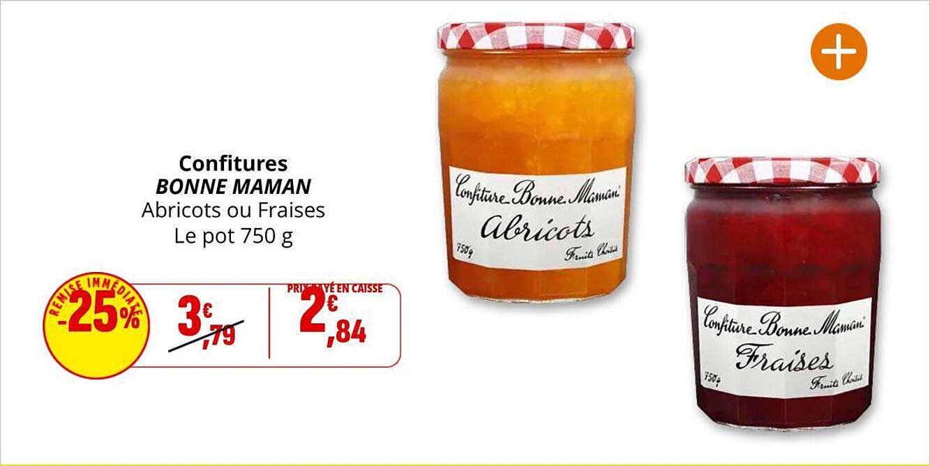 Confitures BONNE MAMAN Abricots ou Fraises Le pot 750 g