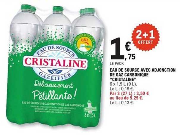 Eau de source avec adjonction de gaz carbonique "Cristaline"