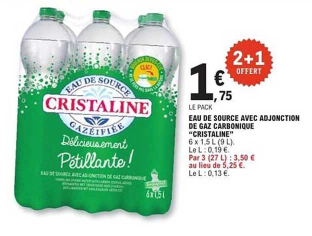 EAU DE SOURCE AVEC ADJONCTION DE GAZ CARBONIQUE "CRISTALINE"