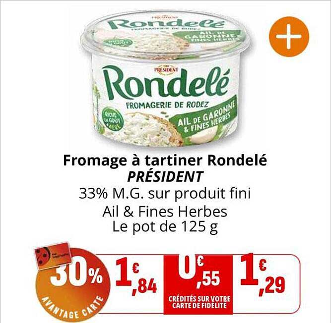 Fromage à tartiner Rondelé PRÉSIDENT