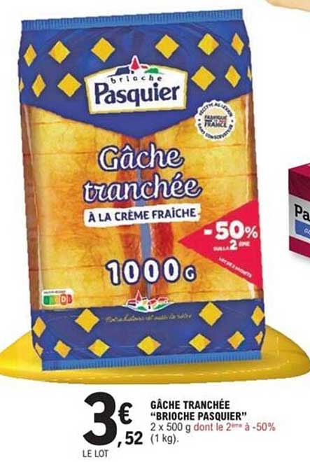 GÂCHE TRANCHÉE "BRIOCHE PASQUIER"