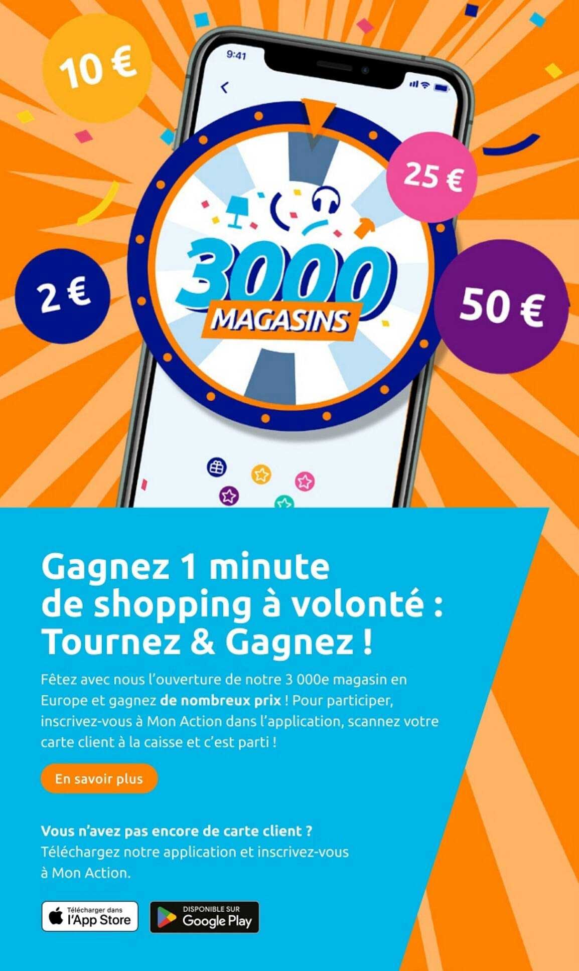 Gagnez 1 minute de shopping à volonté : Tournez & Gagnez !