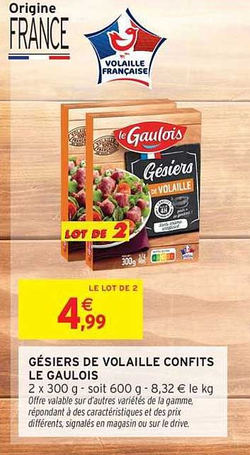 GÉSIRS DE VOLAILLE CONFITS LE GAULOIS