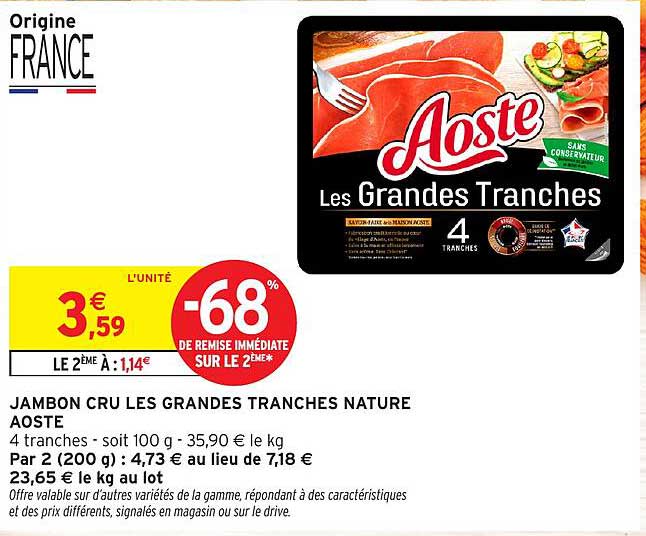 JAMBON CRU LES GRANDES TRANCHES NATURE AOSTE