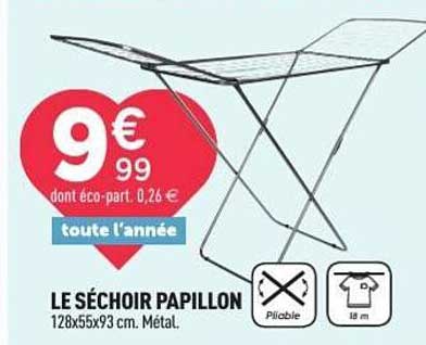 LE SÉCHOIR PAPILLON