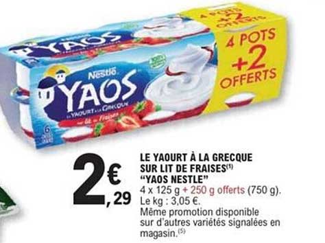 LE YAOURT À LA GREQUE SUR LIT DE FRAISES® "YAOS NESTLÉ"