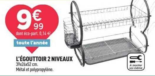 L'ÉGOUTTOIR 2 NIVEAUX