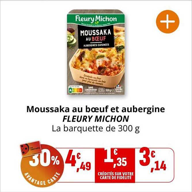 Moussaka au bœuf et aubergine FLEURY MICHON