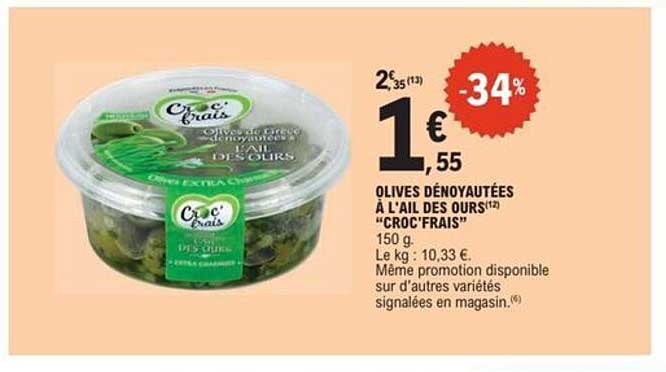 OLIVES DÉNOYAUTÉES À L'AIL DES OURS "CROC'FRAIS"