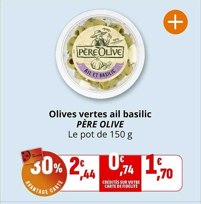 Olives vertes ail basilic