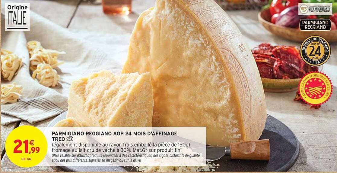 PARMIGIANO REGGIANO AOP 24 MOIS D' AFFINAGE TREO